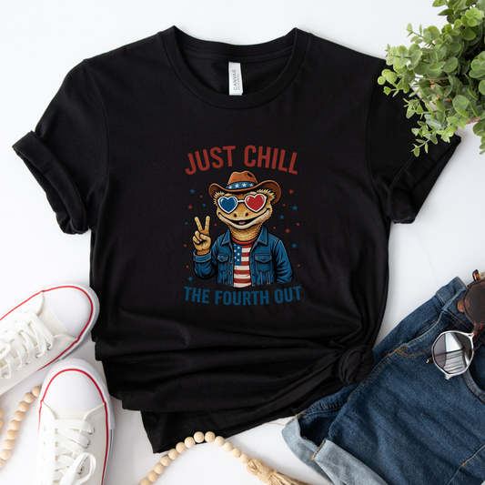 Just Chill The Fourth Out Tee