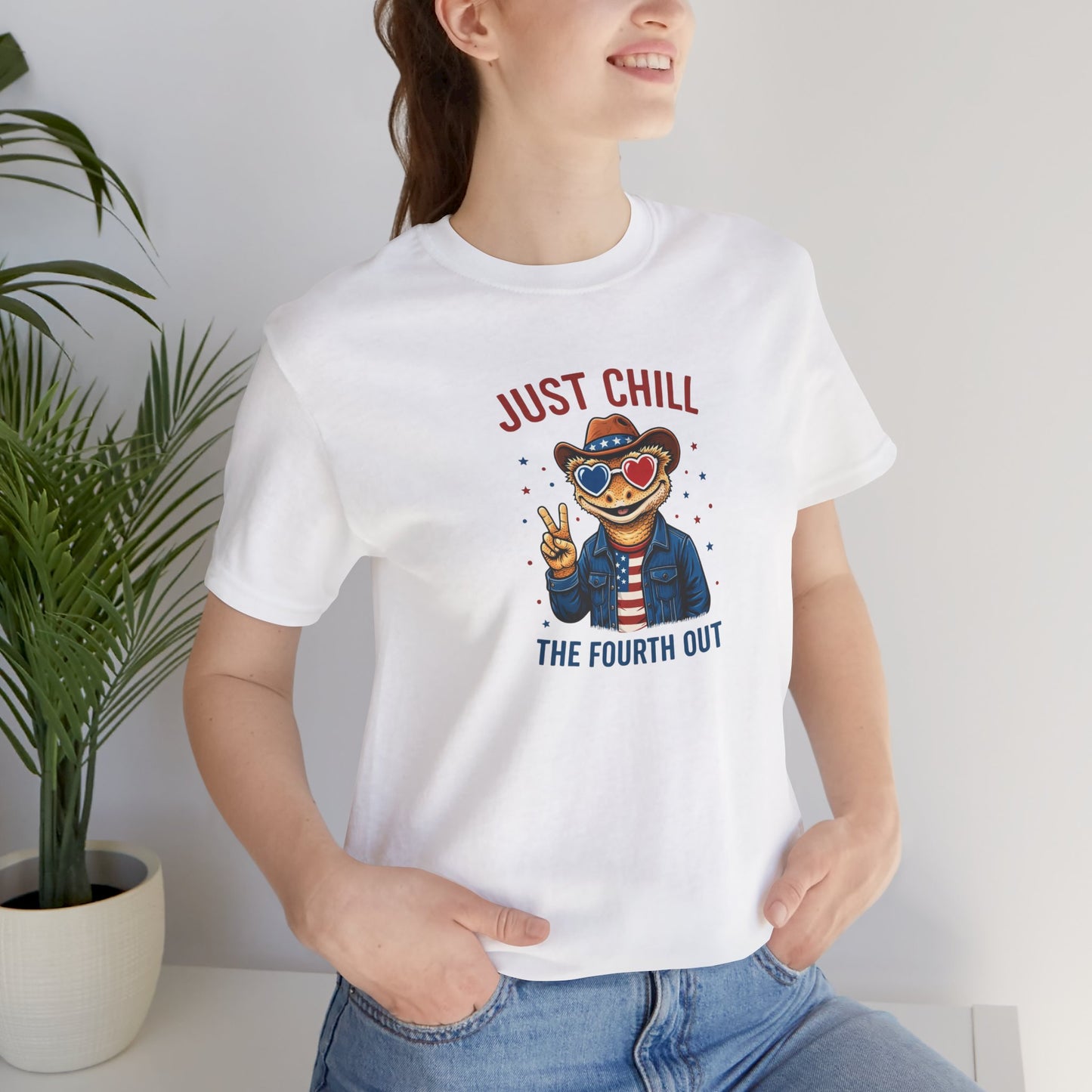 Just Chill The Fourth Out Tee