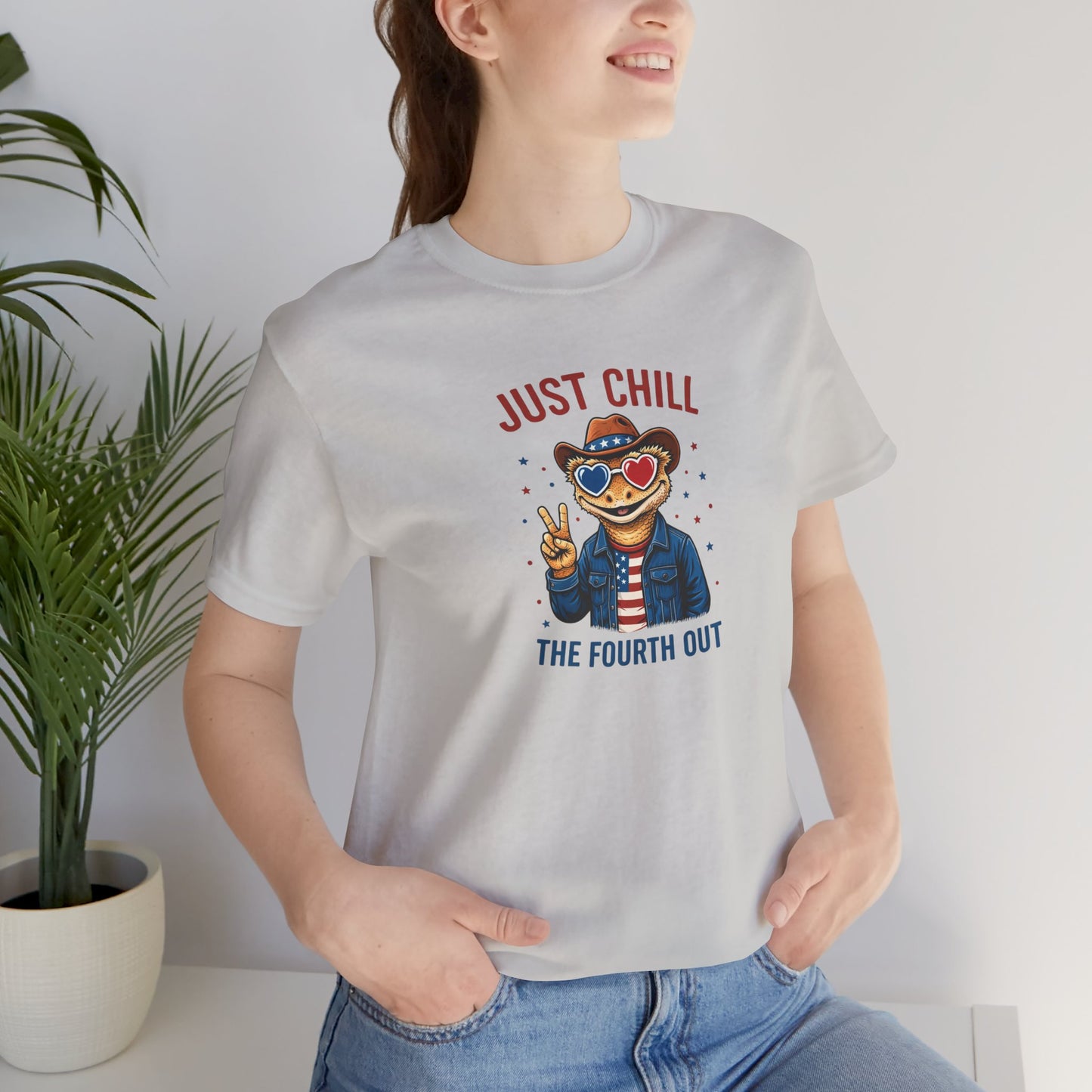 Just Chill The Fourth Out Tee