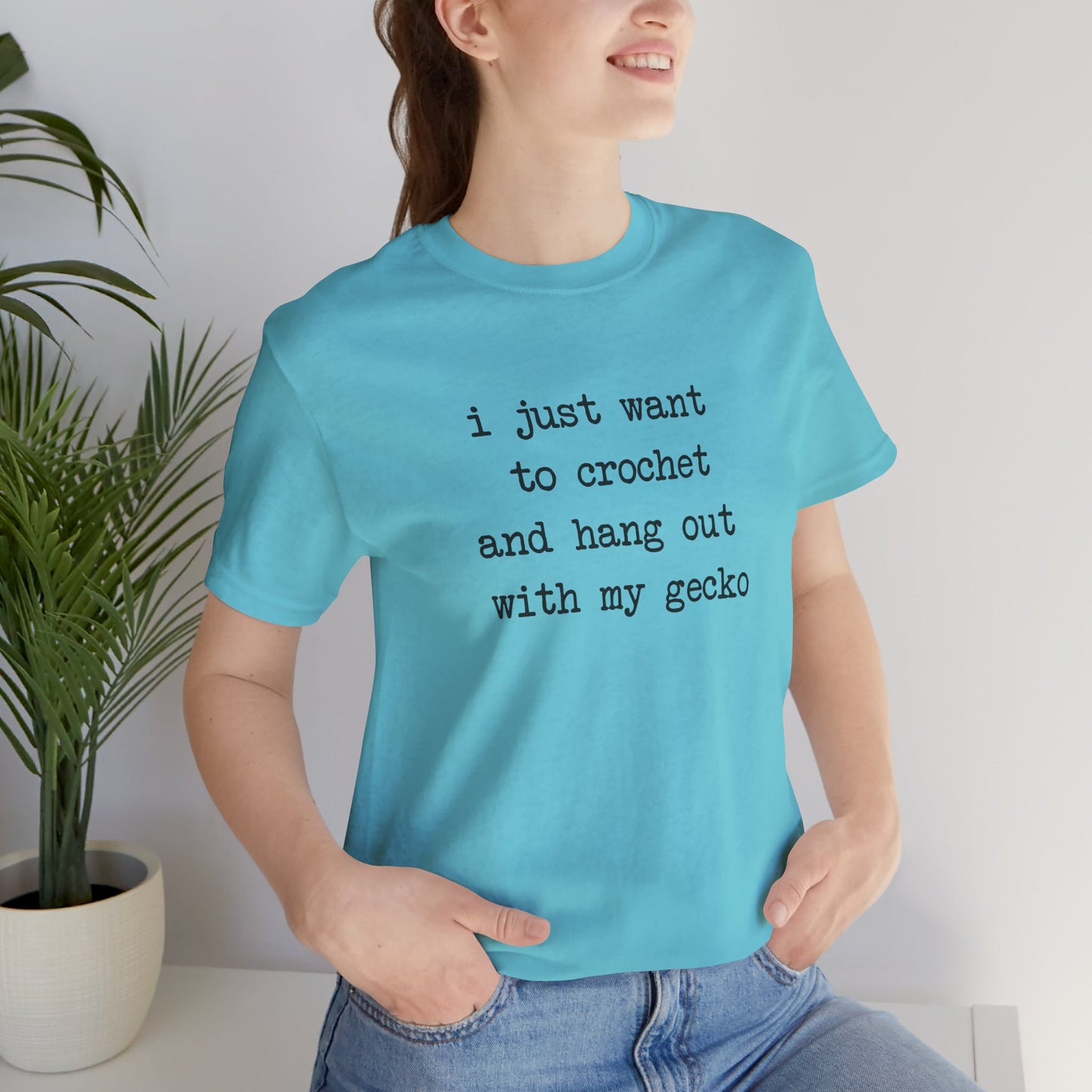 Crochet & Gecko T‑Shirt — "I Just Want to Crochet and Hang Out with My Gecko"