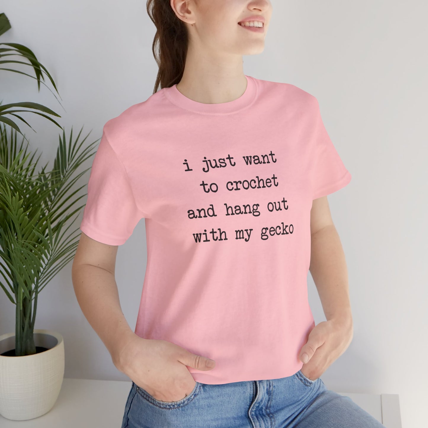 Crochet & Gecko T‑Shirt — "I Just Want to Crochet and Hang Out with My Gecko"