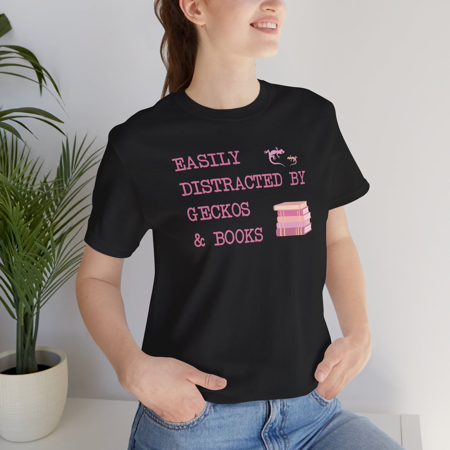 Easily Distracted by Geckos & Books T-Shirt
